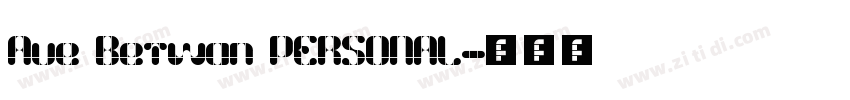 Ave Betwan PERSONAL字体转换